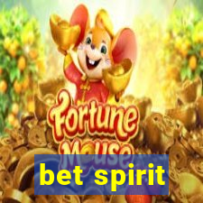 bet spirit